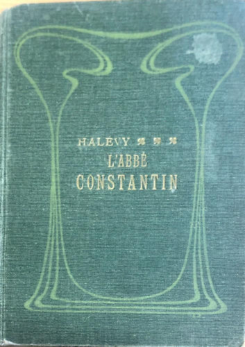 L. Hal�vy - L'Abb� Constantin (Collection Pourpre)