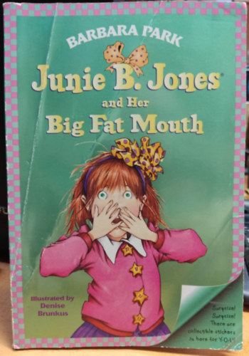 Junie B. Jones and her Big Fat Mouth