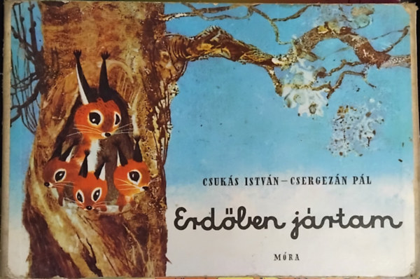 3db Csuk�s Istv�n k�nyv: Erd�ben j�rtam + Kelek�tya Kand�rok + Ho-ho-ho horg�sz