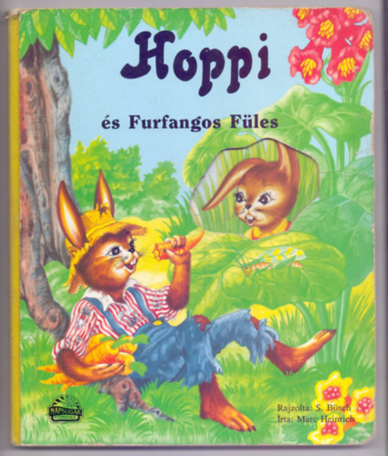 Hoppi s Furfangos Fles (Napsugr Knyvek - S. Bsch rajzaival)