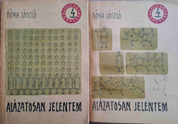 Alzatosan jelentem I-II.