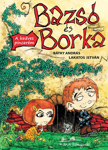 Bazs s Borka - A kedves pincerm