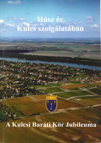 Hsz v Kulcs szolglatban