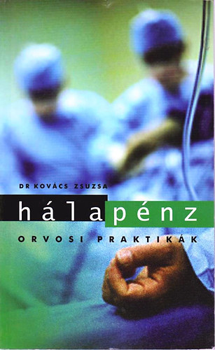 Dr. Kovcs Zsuzsa - Hlapnz (Orvosi praktikk)