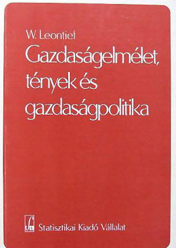 Gazdasgelmlet, tnyek s gazdasgpolitika