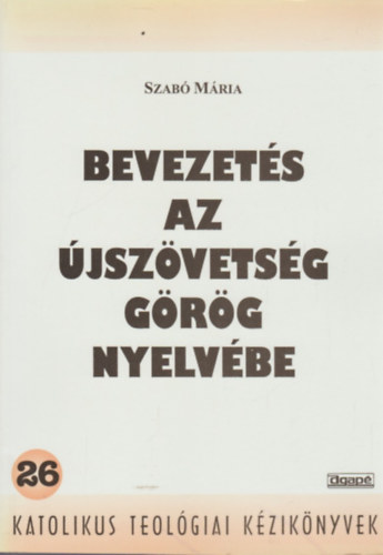 Bevezets az jszvetsg grg nyelvbe