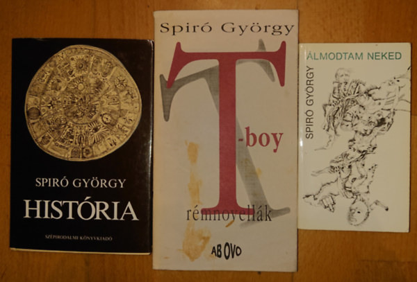 3 ktet Spir Gyrgytl: Histria, T-boy, lmodtam neked