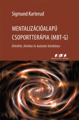 Mentalizcialap csoportterpia (MBT-G)