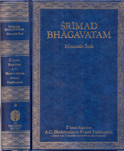 Srimad Bhagavatam - Tizedik nek - "A Summum Bonum" (Els ktet - 1-13. fejezet)