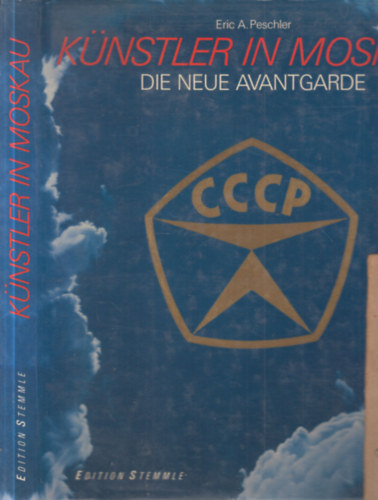 K�nstler in Moskau (Die neue avantgarde)