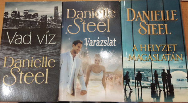 3 db Danielle Steel: Vad vz + Varzslat + A helyzet magaslatn