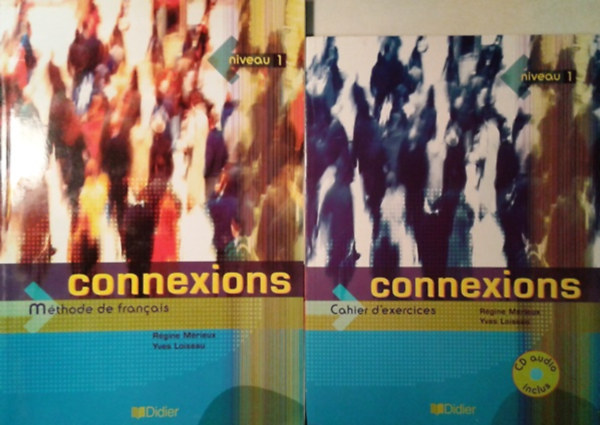 Connexions 1 Mthode De Francais + Connexions 1 Cahier D'exercices + Cd