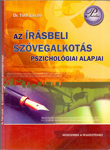 Az �r�sbeli sz�vegalkot�s pszichol�giai alapjai (M�dszerek a fejleszt�shez)