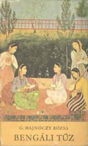 G. Hajn�czy R�zsa Germanus Gyula - Allah Akbar! + Beng�li t�z