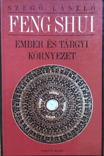Feng shui: ember s trgyi krnyezet