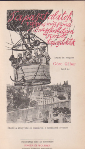 Tapasztalatok (vagyis ms szval: az nagy killtson szrztt tapasztalatok)