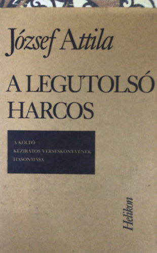 A legutols harcos /Kzrsos, hasonms kiads (+ ksrfzet)/