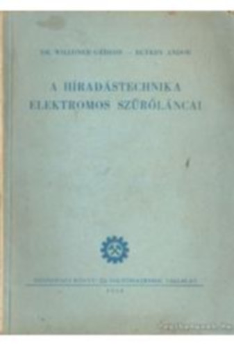 A h�rad�stechnika elektromos sz�r�l�ncai