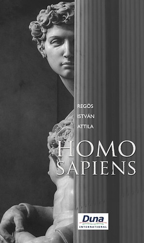 Homo Sapiens - Egy remnyteli tragdia minden remnyvesztett kornak