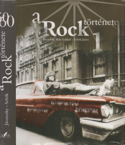 A Rock t�rt�nete 1.