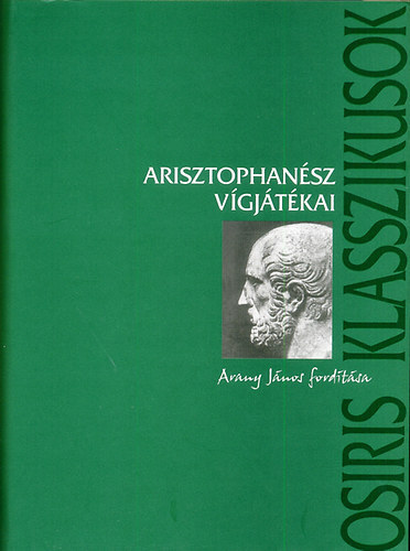 Arisztophansz Vgjtkai - Osiris klasszikusok