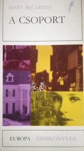 A csoport (Eur�pa Zsebk�nyvek 180)