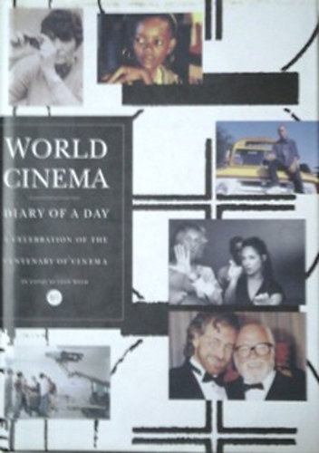 World Cinema - diary of a day