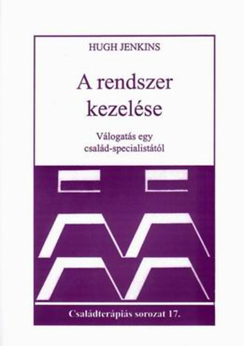 Hugh Jenkins - A rendszer kezelése
