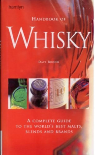 Handbook of Whiskey