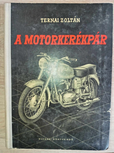 A motorkerkpr  (motorkerkpr vizsgaismeretek)