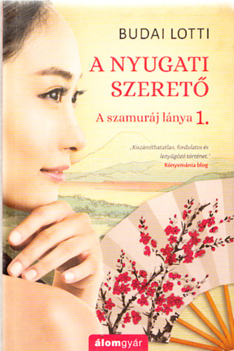 A nyugati szeret - A szamurj lnya 1.