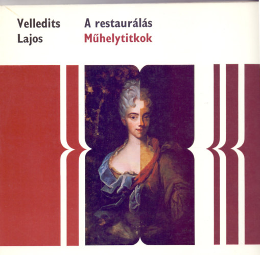 Velledits Lajos - A restaurls