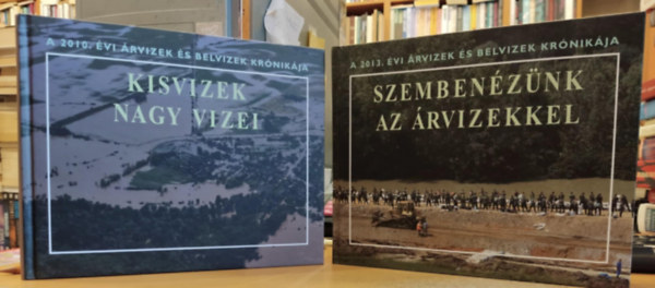 rvizek s belvizek krniki ( 2010, 2013 ) 1. Kisvizek nagy vizei + 2. Szembenznk az rvizekkel CD -vel