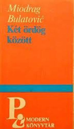 Bulatovic Midrag - Kt rdg kztt
