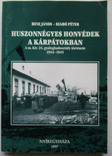 Huszonngyes honvdek a Krptokban
