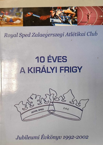 10 ves a kirlyi frigy