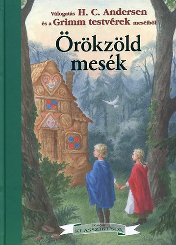 rkzld mesk (H.C.Andersen s a Grimm testvrek mesi)