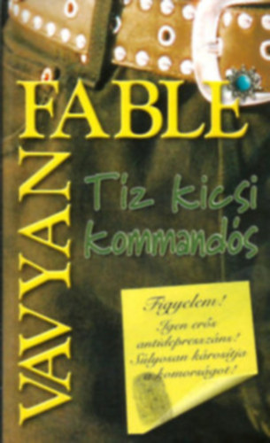 T�z kicsi kommand�s  + Ez�steg�r+V�szbej�rat 3db