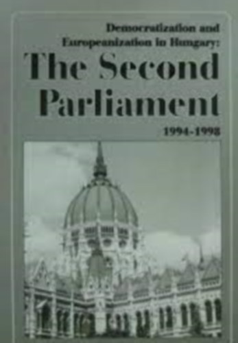 gh Attila- Kurtn Sndor - The Second Parliament