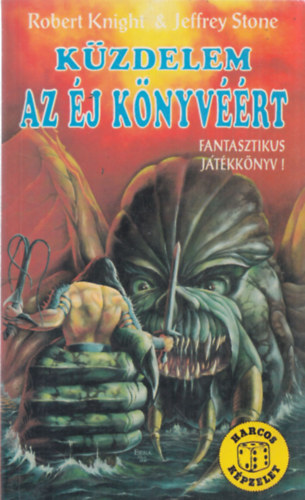Kzdelem az j Knyvrt (Harcos Kpzelet Jtkknyvek)