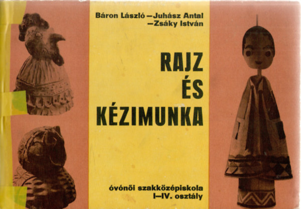 Rajz s kzimunka az vni szakkzpiskola I-IV.osztlya szmra