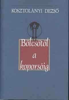 Bölcsőtől a koporsóig