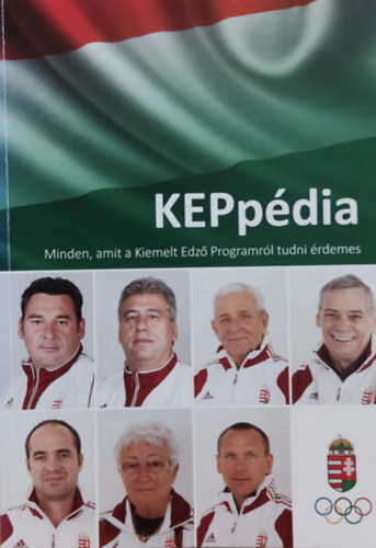 KEPpdia - Minden, amit a Kiemelt Edz Programrl tudni rdemes