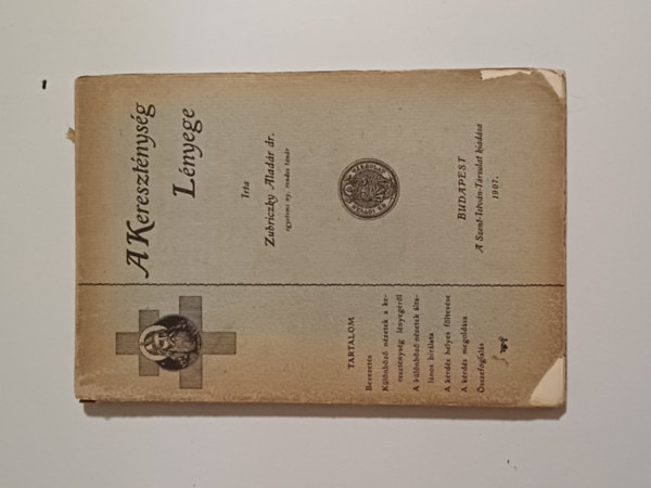 Zubriczky Aladr dr. - A keresztnysg lnyege