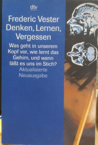 Denken, Lernen, Vergessen