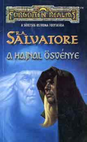 A hajnal svnye (Forgotten Realms - A Drow rksge IV.)