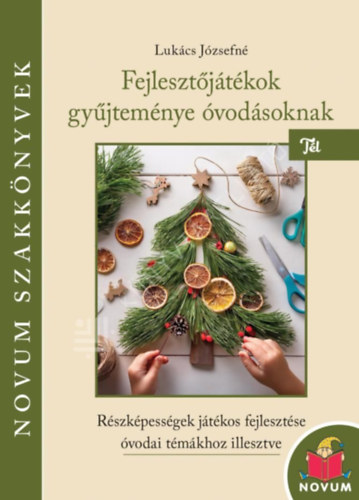 Fejleszt�j�t�kok gy�jtem�nye �vod�soknak - T�l