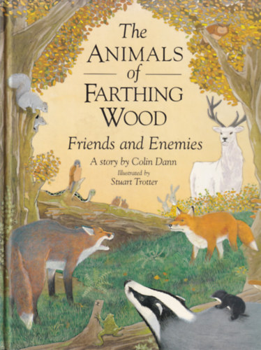 The Animals of Farthing Wood - Friends and Enemies