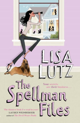 Lisa Lutz - The Spellman Files