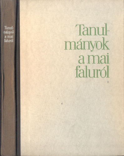 Tanulmnyok a mai falurl